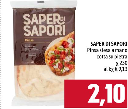 Saper di Sapori Pinsa stesa a mano cotta su pietra