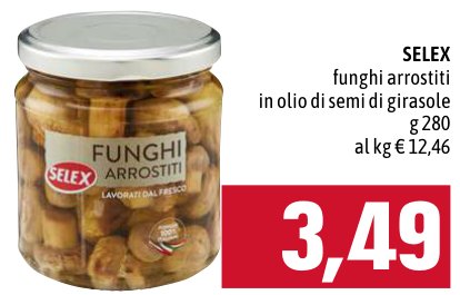 Selex Funghi arrostiti in olio di semi di girasole, 280 g