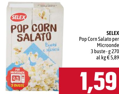 Selex Pop corn salato per microonde, 3 buste 270 g