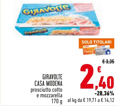 Giravolte prosciutto cotto e mozzarella 170 g