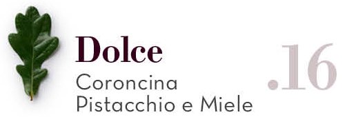 Coroncina Pistacchio e Miele