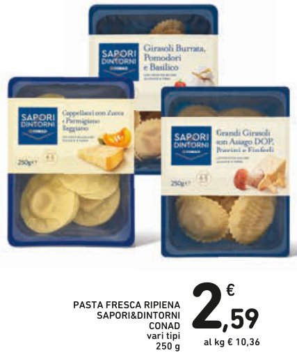 Pasta fresca ripiena Sapori&Dintorni Conad vari tipi 250 g