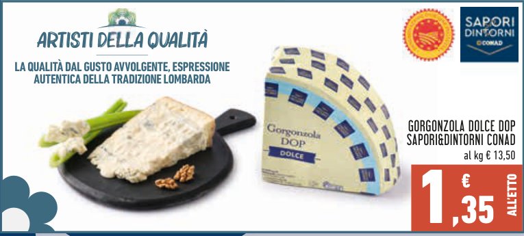 Gorgonzola Dolce DOP Sapori Dintorni Conad