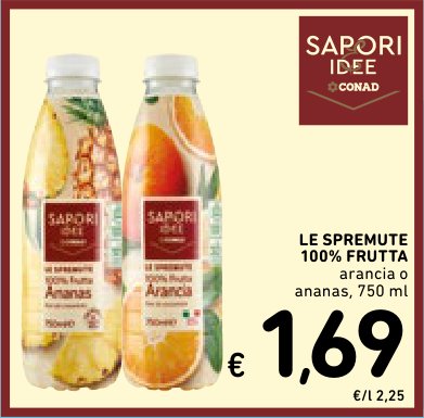 Spremute 100% frutta, arancia o ananas, 750 ml