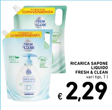 Ricarica sapone liquido Fresh & Clean, vari tipi, 1 l