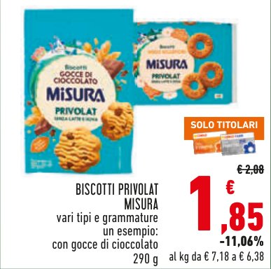 Biscotti Privolat Misura vari tipi, con gocce di cioccolato 290 g