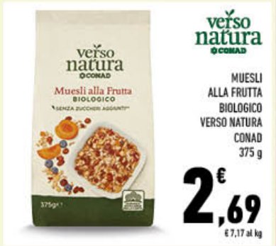 Muesli alla frutta biologico Verso Natura Conad 375 g