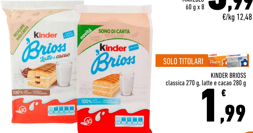 Kinder Brioss classica 270 g, latte e cacao 280 g