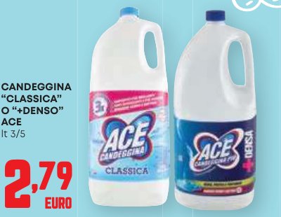 Candeggina Classica o +Denso ACE, 3/5