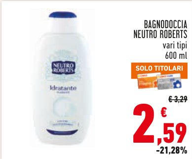 Bagnodoccia Neutro Roberts vari tipi 600 ml
