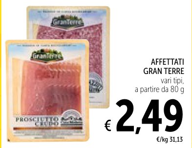 Affettati Gran Terre