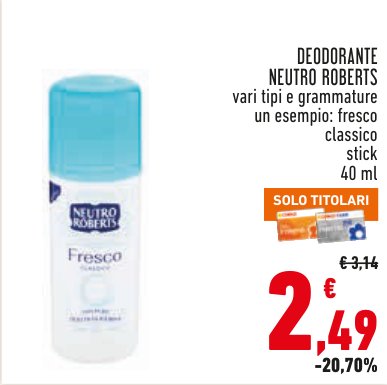 Deodorante Neutro Roberts Fresco stick 40 ml